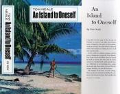 book cover of An Island to Oneself: The Story of Six Years on a Desert Island by Tom Neale