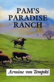 book cover of Pams Paradis by Armine Von Tempski
