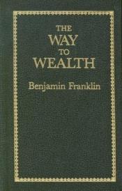 book cover of The Way to Wealth (Little Books of Wisdom) by بنجامین فرانکلین