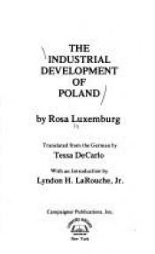 book cover of The industrial development of Poland by Rosa Luxemburg