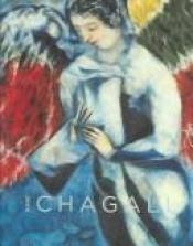 book cover of Marc Chagall by Franz Meyer