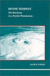 book cover of Divine Tempest: The Hurricane As a Psychic Phenomenon (Studies in Jungian Psychology by Jungian Analysts) by David E. Schoen