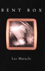 book cover of Bent box by Lee Maracle