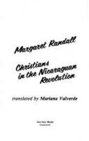 book cover of Christians in the Nicaraguan Revolution by Margaret Randall