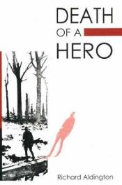 book cover of Death of a Hero by Richard Aldington