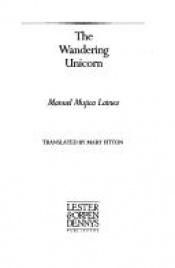 book cover of Wandering Unicorn: 2 by Manuel Mujica Láinez