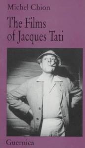 book cover of Jacques Tati (Cahiers du cinema) by Michel Chion