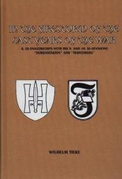 book cover of In The Firestorm Of The Last Years Of The War. II SS-Panzerkorps With The 9 And 10 SS-Divisions 'Hohenstaufen' And 'Frun by Wilhelm Tieke
