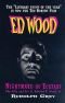 Nightmare of Ecstasy- The Life and Art of Edward D. Wood, Jr.