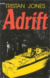 book cover of Adrift by Tristan Jones