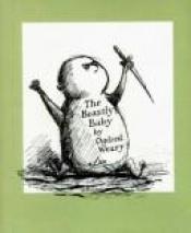 book cover of The Beastly Baby by Ogdred Weary by Edward Gorey