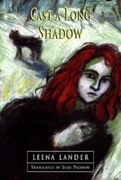 book cover of Cast A Long Shadow by Leena Lander