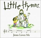 book cover of Jesus Loves Me (Little Hymns) by Andrew S. Holmes