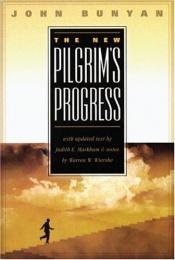 book cover of The New Pilgrim's Progress by Баньян, Джон