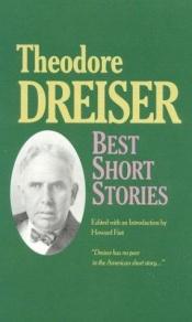 book cover of Best Short Stories of Theodore Dreiser by თეოდორ დრაიზერი