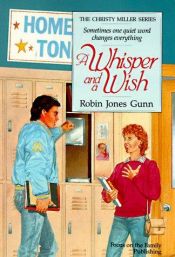 book cover of A Whisper and a Wish, updated ed. #2 by Robin Jones Gunn