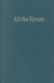 book cover of All the errors by Giorgio Manganelli