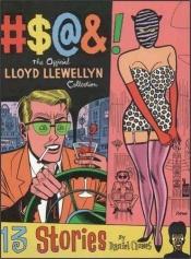 book cover of #$@&! The Official Lloyd Llewellyn Collection by Daniel Clowes
