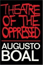 book cover of Theater of the oppressed by Augusto Boal