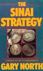 book cover of Sinai Strategy by Gary North