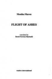 book cover of Flight of Ashes by Monika Maron