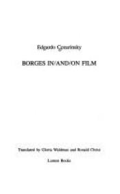 book cover of Borges in/and/on film by Edgardo Cozarinsky