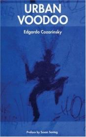 book cover of Vaudou Urbain by Edgardo Cozarinsky