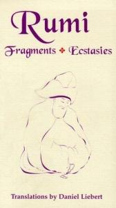 book cover of Fragments and Ecstasies by Jalal al-Din Rumi