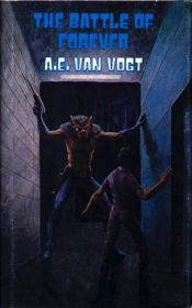 book cover of The Battle of Forever by A. E. van Vogt