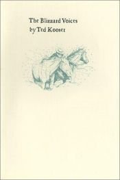 book cover of The blizzard voices by Ted Kooser