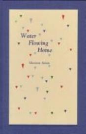 book cover of Water Flowing Home by Sherman Alexie