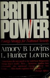 book cover of Brittle Power by Amory Lovins