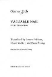 book cover of Valuable Nail: Selected Poems by Günter Eich