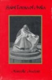 book cover of St. Teresa of Avila by Marcelle Auclair