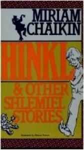 book cover of Hinkl and other shlemiel stories by Miriam Chaikin