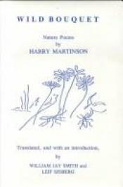 book cover of Wild Bouquet: Nature Poems by Harry Martinson
