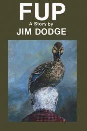 book cover of L'oiseau Canadèche by Jim Dodge