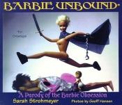 book cover of Barbie Unbound: A Parody of the Barbie Obsession by Sarah Strohmeyer