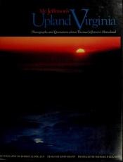 book cover of Mr. Jefferson's Upland Virginia by Robert Llewellyn