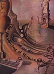 book cover of The Wandering Of Humanity by Jacques Camatte