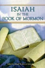 book cover of Isaiah in the Book of Mormon by Donald W. Parry