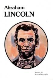 book cover of Abraham Lincoln (People to Remember) (Presidential Read Along Series) by Robert Hogrogian
