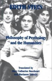 book cover of Philosophy of Psychology and the Humanities by Edith Stein
