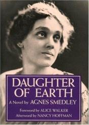 book cover of Daughter of Earth by Agnes Smedley