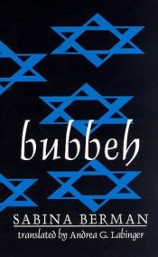 book cover of Bubbeh (Discoveries (Latin American Literary Review Pr)) by Sabina Berman