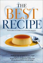 book cover of The New Best Recipe, All-New Edition (Best Recipe Series) by Editors of Cook's Illustrated Magazine