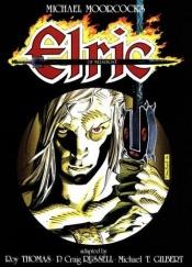 book cover of Elric of Melnibone (Out Of The Dreaming City, Vol. 1 No. 1) by Roy Thomas