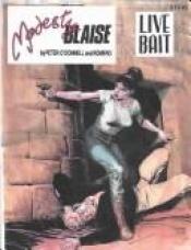book cover of Modestry Blaise Live Bait by Peter O'Donnell