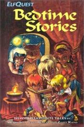 book cover of Elfquest : Bedtime Stories by Wendy Pini