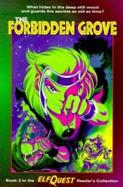book cover of Elfquest Reader's Collection #2: The Forbidden Grove by Wendy Pini